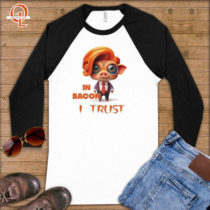 In Bacon I Trust ~ Baseball 3/4 Sleeve Tee-Orange Liar