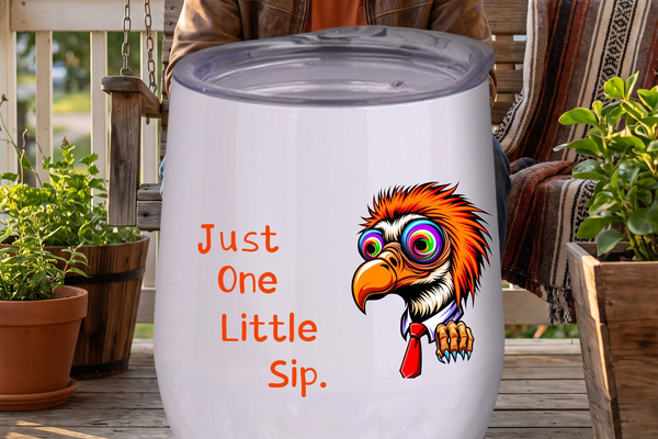 just-one-little-sip-anti-dump-political-humor-12oz-wine-tumbler-with-lid-1430195