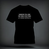 A black t-shirt printed with the white text: 