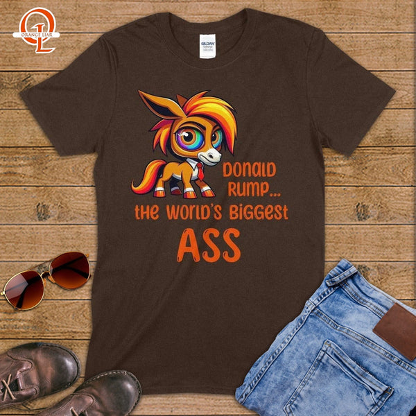 Donald Rump the Worlds Biggest Ass ~ T-Shirt-Orange Liar