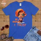 In Bacon I Trust ~ T-Shirt-Orange Liar