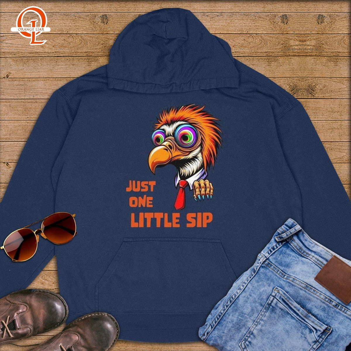Just One Little Sip ~ Premium Hoodie-Orange Liar