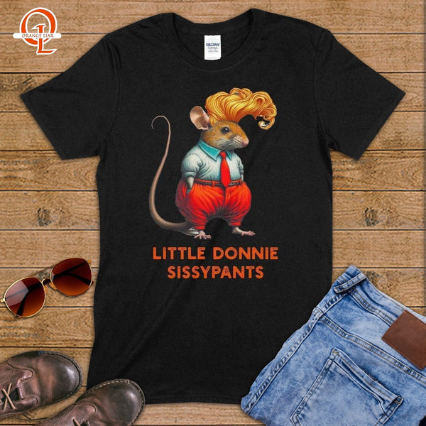 Little Donnie Sissypants ~ T-Shirt-Orange Liar