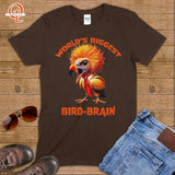 Worlds Biggest Birdbrain ~ T-Shirt-Orange Liar